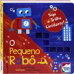 Livro---O-Pequeno-Robo---Siga-a-Trilha-Cintilante----Happy-Books-1