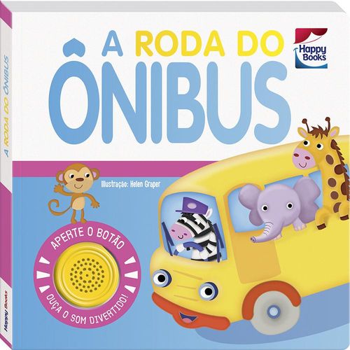 Livro - Cantigas Clássicas Divertidas: A Roda do Ônibus - Happy Books