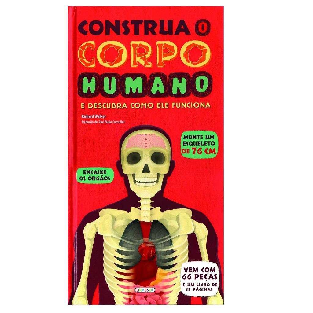 Livro Construa O Corpo Humano E Descubra Como Ele Funciona 1 Edição