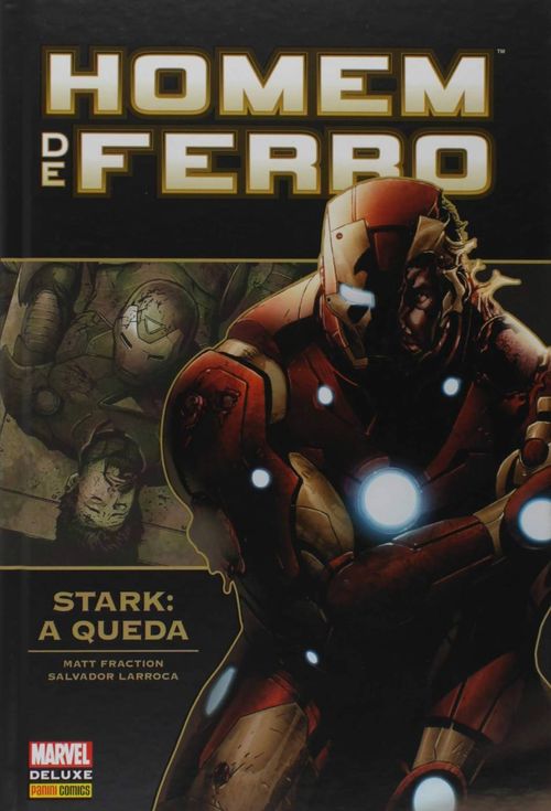 Homem de Ferro - Stark: A Queda