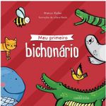 Livro-Infantil---Meu-Primeiro-Bichonario---Edicao-1---Catavento-0