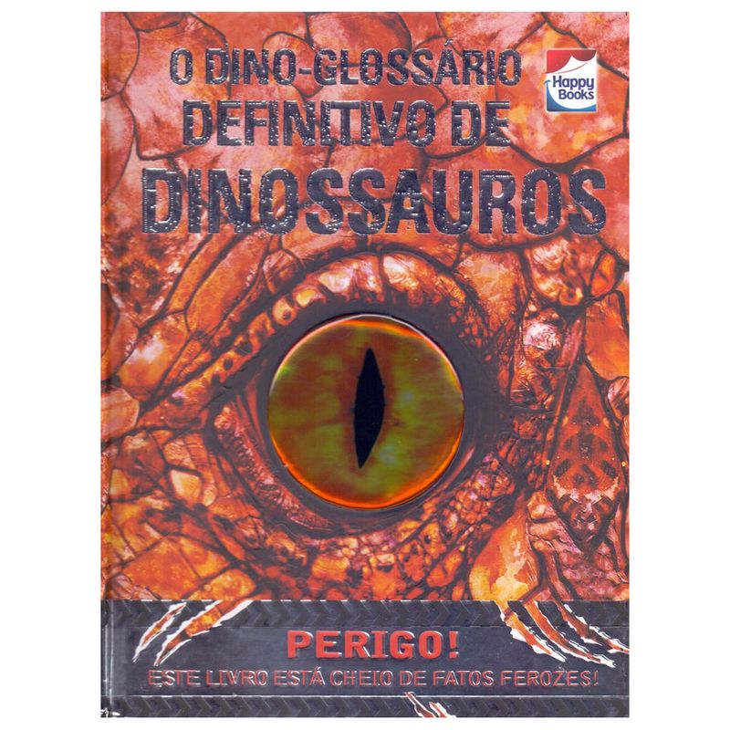 Livro-Infantil---O-Dino-Glossario-Definitivo-de-Dinossauros---Happy-Books