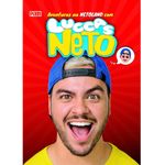 Livro-Infantil-As-Aventuras-na-Netoland-com-Luccas-Neto-Catavento-9788555461002_frente