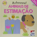 livro-infantil-capa-dura-pequeno-aprendiz-achouuu-animais-de-estimacao-happy-books-br_frente