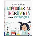 livro-infantil-capa-comum-pergunte-ao-professor-experiencias-incriveis-para-criancas-happy-books-br_frente