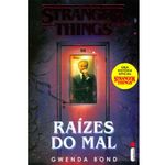 livro-brochura-stranger-things-raizes-do-mal-volume-1-bandeirante_frente