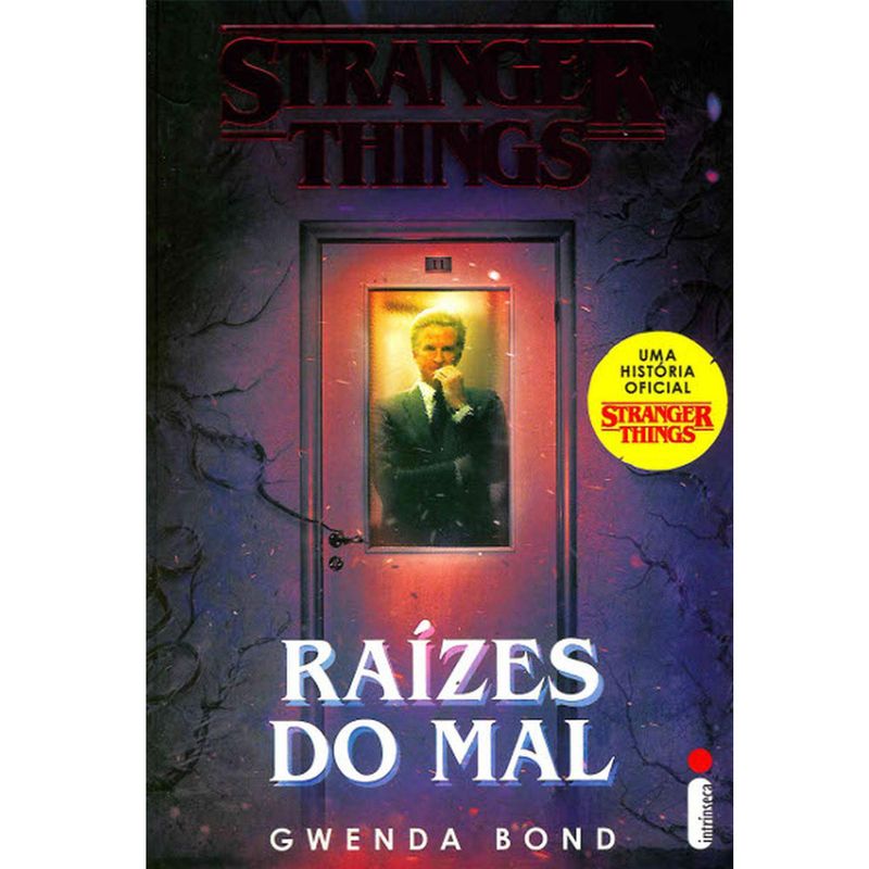 livro-brochura-stranger-things-raizes-do-mal-volume-1-bandeirante_frente