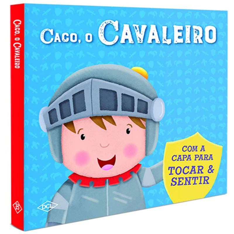 Livro-Infantil---Com-Capa-para-Sentir---Caco-O-Cavaleiro---DCL-Editora