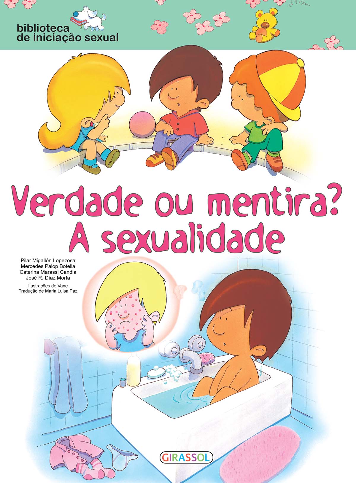 Livro Biblioteca de iniciação sexual - verdade ou mentira? A sexualidade