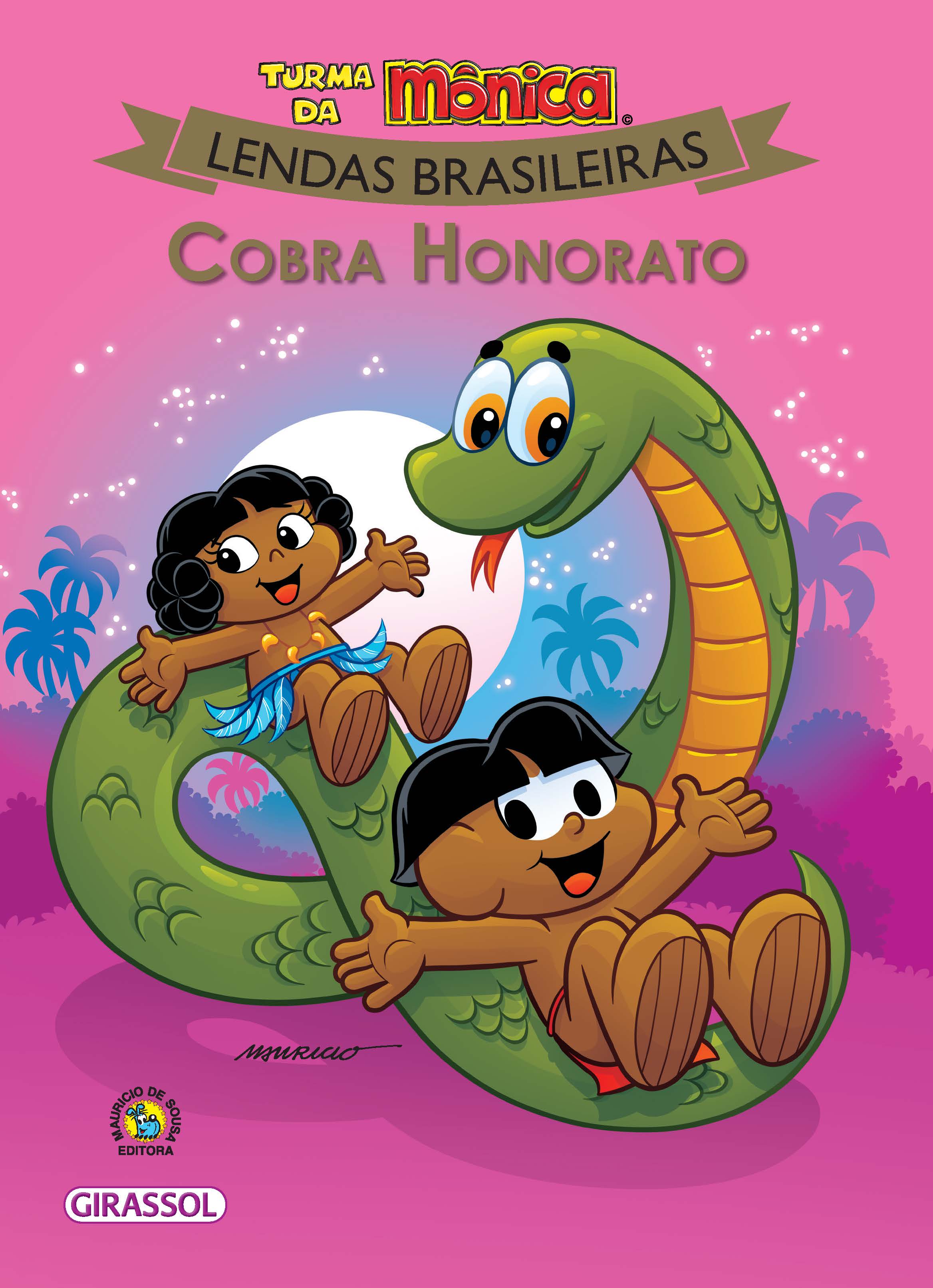 Livro Turma Da Mônica Lendas Brasileiras Cobra Honorato Ri Happy