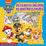 Livro-Para-Ler-e-Montar---Patrulha-Canina---Filhotes-Salvam-as-Quatro-Estacoes---Catavento-0