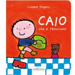 Livro-Infantil---Caio-Usa-o-Troninho---Edicao-1---Catavento-0