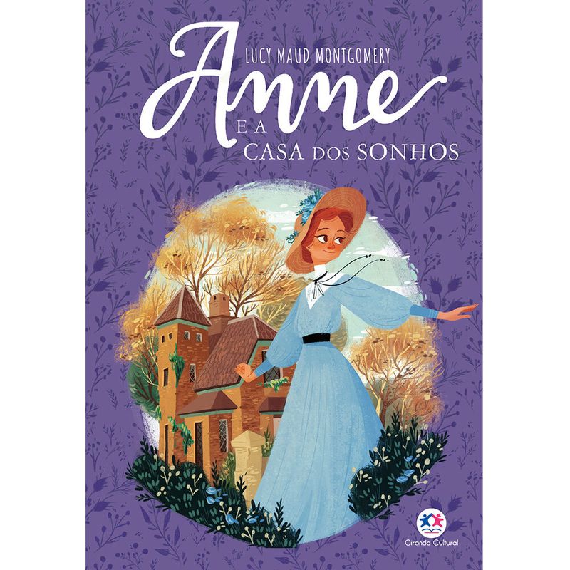 Livro---Anne-e-a-Casa-do-Sonhos---Ciranda-Cultural-0